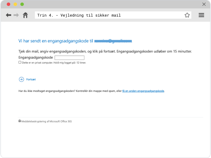 Vejledning til åbning af sikker mail fra Holstebro Syn & Motorik - Trin 4