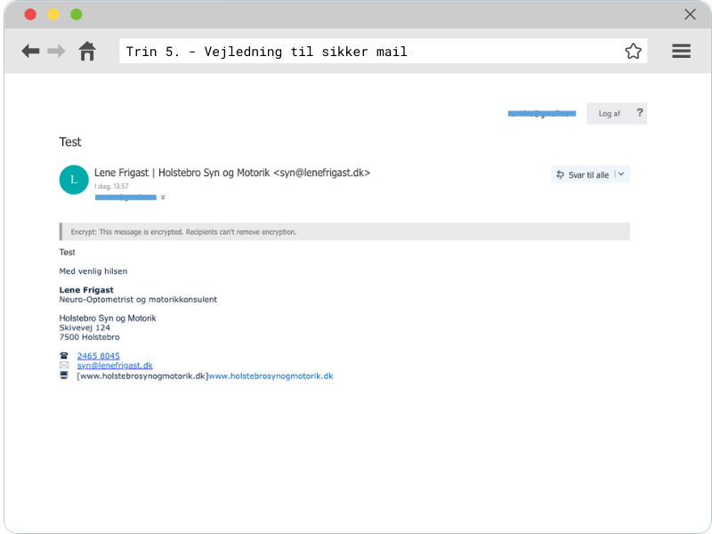 Vejledning til åbning af sikker mail fra Holstebro Syn & Motorik - Trin 5